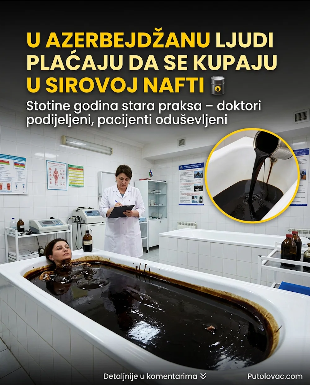 Neobični spa tretmani: Zašto ljudi u Azerbejdžanu plaćaju da se kupaju u sirovoj nafti