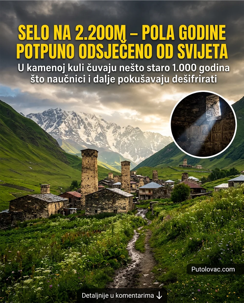 Planine Kavkaza: Selo koje je odsječeno od svijeta pola godine a krije drevnu tajnu