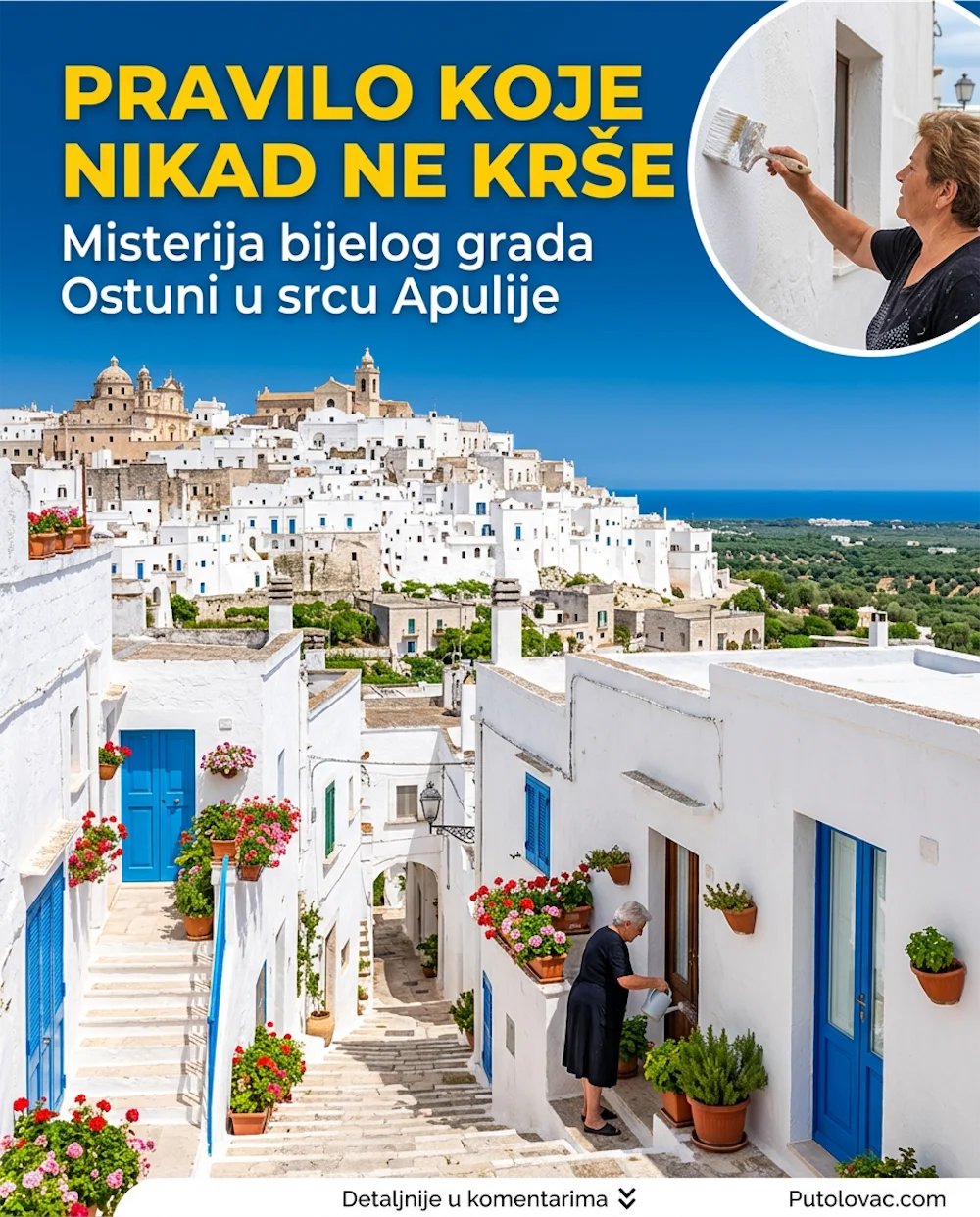 Skrivena Italija: Misterija bijelog grada Ostuni i pravilo koje mještani nikad ne krše