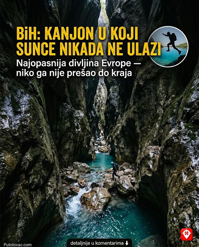 Kanjon rijeke Rakitnice je toliko uzak da ne možete vidjeti nebo, a niko ga nije prešao do kraja bez opasnosti po život