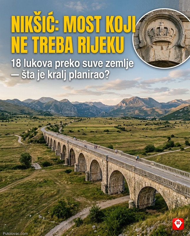 Carev most: Grandiozna kapija preko polja gdje rijeka često spava