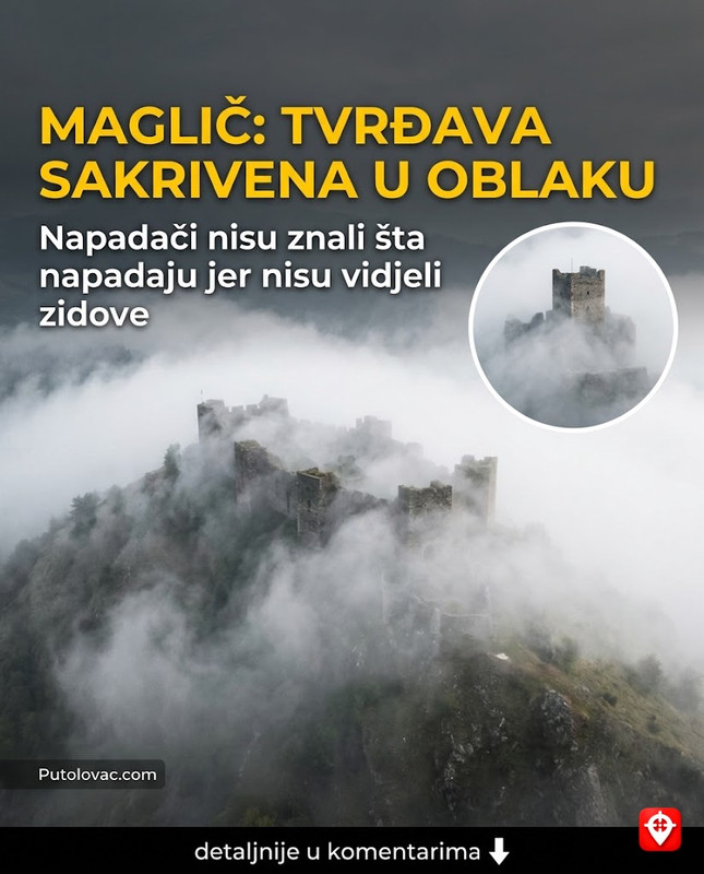 Maglič: Nevidljiva tvrđava u zagrljaju oblaka