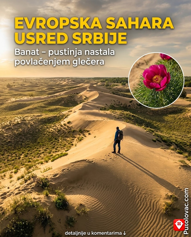 Usred Srbije krije se najveća kontinentalna peščara u Evropi — i nastala je kada su se glečeri povukli prije 12.000 godina