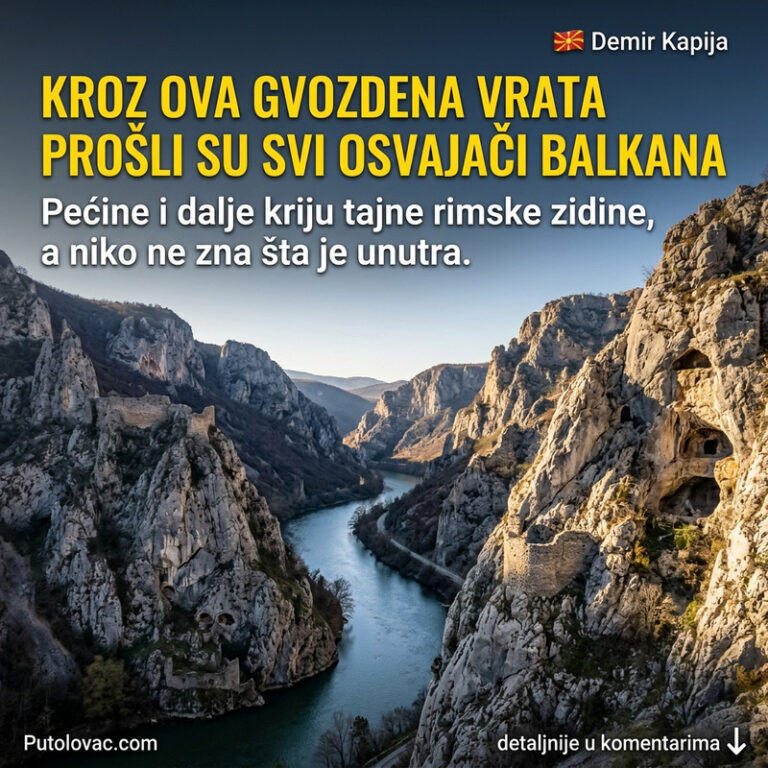OVO JE NAJMOĆNIJE UTVRĐENJE NA BALKANU! Prolaz kroz koji su svi morali proći, a evo šta se danas krije u njegovim zidinama! 😱🛡️