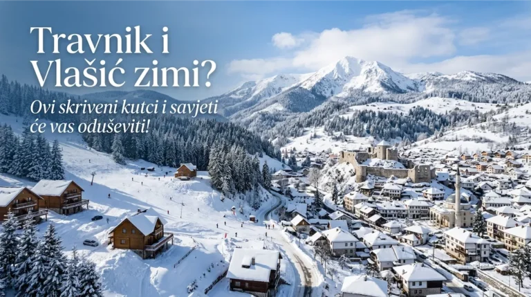 Travnik i Vlašić: Što vidjeti u Travniku i vodič za zimski odmor na Vlašiću