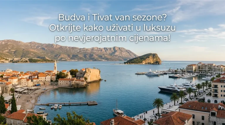 Budva i Tivat van sezone: Vodič za posjet zimi i u jesen, atrakcije i cijene