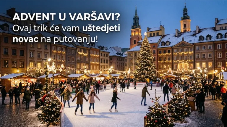 Advent u Varšavi 2026: Vodič kroz božićni sajam, svjetlosne instalacije, smještaj i cijene